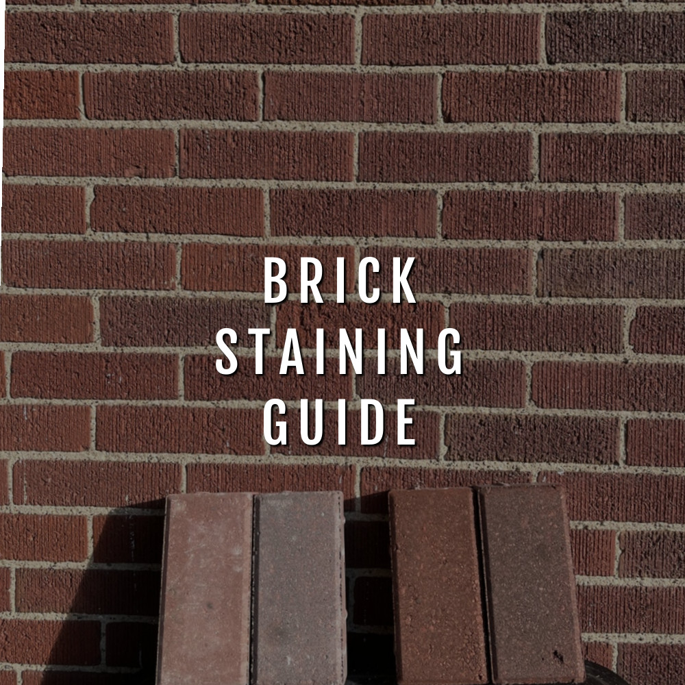 Brick Staining Guide